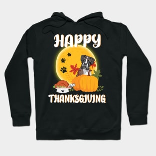 Boxer Seeing Turkey Dish Happy Halloween Thanksgiving Merry Christmas Day Hoodie